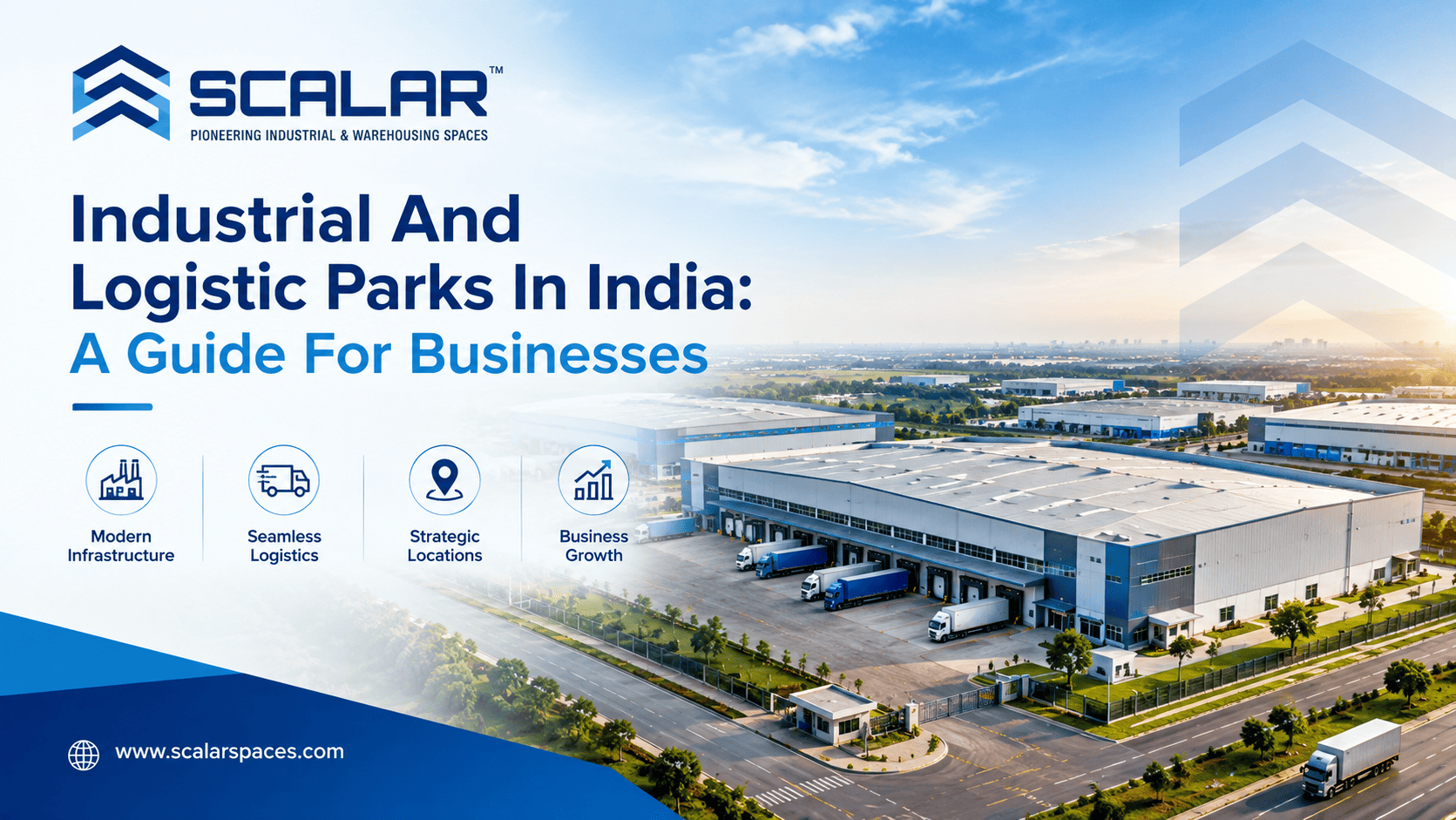 Industrial And Logistic Parks In India: A Guide For Businesses